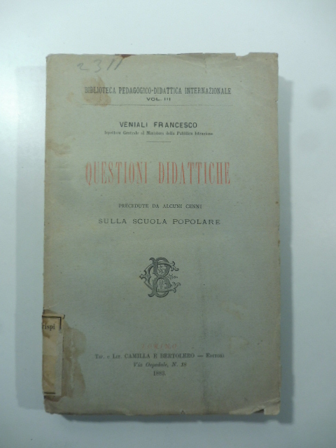 Questioni didattiche precedute da alcuni cenni sulla scuola popolare